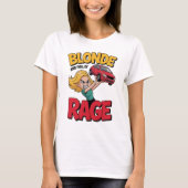 Blonde Rage T-Shirt (Vorderseite)