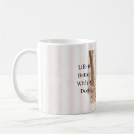 Blondes Mädchen Hund Bäume Das Leben ist besser mi Kaffeetasse