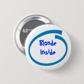 Blondine nach innen button (Vorne & Hinten)