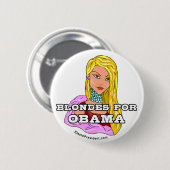 Blondinen für Obama-Knopf Button (Vorne & Hinten)
