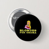 Blondinen für Obama-Knopf Button (Vorne & Hinten)