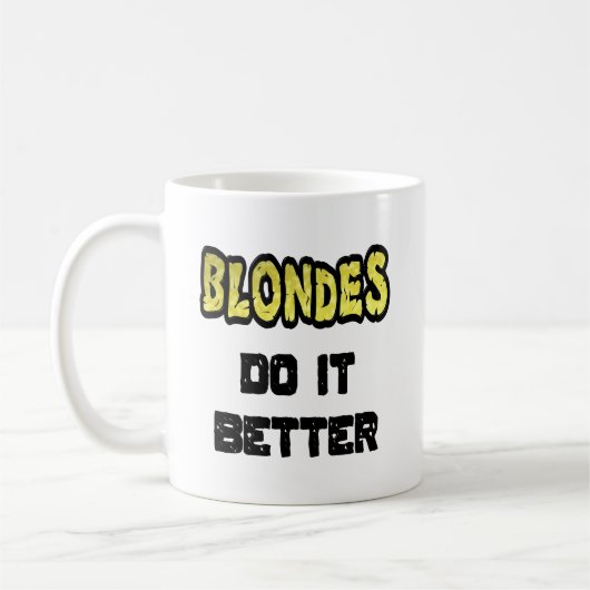 Blondinen machen es besser Kaffee Tasse (Links)