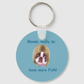 Blonds haben mehr Spaß - KeyRing Schlüsselanhänger