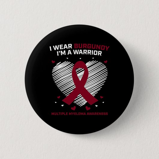 Blood Cancer Warrior Multiple Myeloma Awareness Pr Button (Vorderseite)