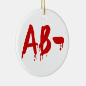 Blood Group AB - Negative #Horror Hospital Keramik Ornament (Rechts)