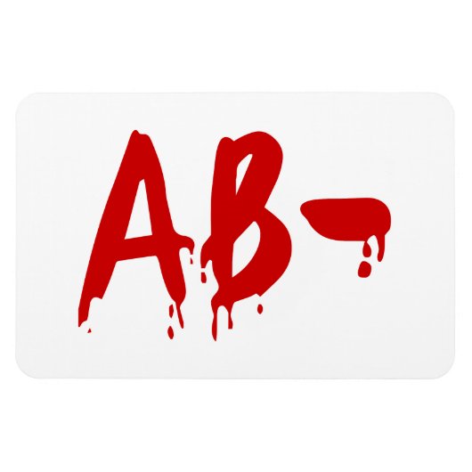 Blood Group AB - Negative #Horror Hospital Magnet (Horizontal)