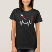 Blood Heartbeats Syringe Phlebotomist Phlebotomy T-Shirt (Vorderseite)