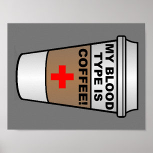 Blood-Kaffeetyp Funny Poster