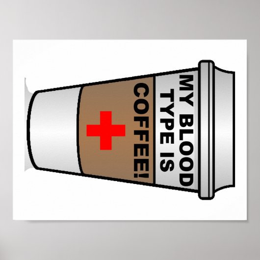 Blood-Kaffeetyp Funny Poster (Vorne)