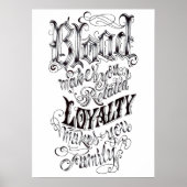 Blood related, Loyalty Family 16" x 22" Poster (Vorne)