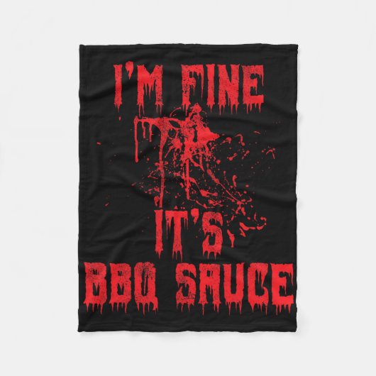 Blood Spritzer - Ich bin schöne Grillen Sauce Funn Fleecedecke (Vorderseite)