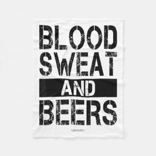 Blood Sweat And Beers - Fitness Gym Motivations S Fleecedecke