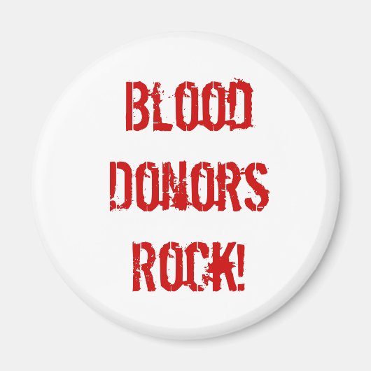 BloodDonorsRock! Magnet (Vorne)