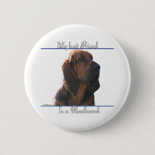 Bloodhound Best Friend; Bloodhound Geschenke; Button