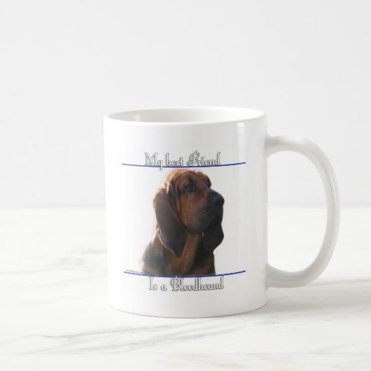 Bloodhound Best Friend; Bloodhound Geschenke; Kaffeetasse (Rechts)