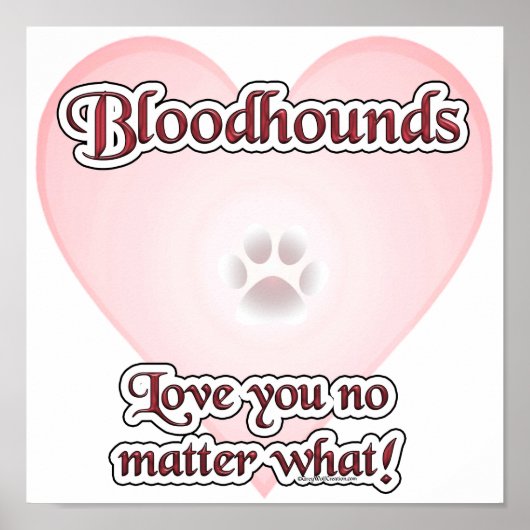 Bloodhounds Liebe Sie egal was Poster (Vorne)