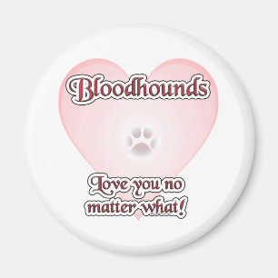 Bloodhounds Liebe U egal was - Magnet