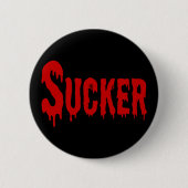 BLOODSUCKER BUTTON (Vorderseite)