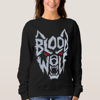 Bloodwolf: Die Alpha Awakens Sweatshirt