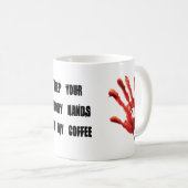 Bloody Hands Coffee Tasse (VorderseiteRechts)