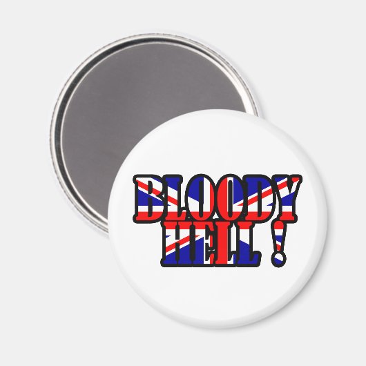 Bloody Hell! Magnet (Vorderseite/Rückseite)