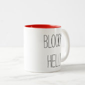Bloody Hell Zweifarbige Tasse (VorderseiteRechts)