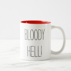 Bloody Hell Zweifarbige Tasse