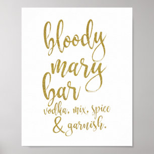 Bloody Mary Bar Gold Glitzer 8x10 Wedding Sign Poster