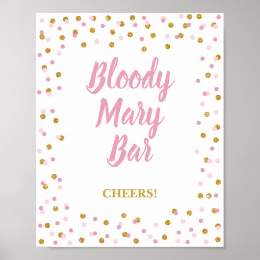 Bloody Mary Bar Party Signieren Pink & Gold Confet Poster (Vorne)