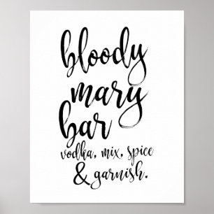 Bloody Mary Bar Schwarz-Weiß 8x10 Hochzeitsschild Poster