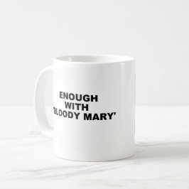 Bloody Mary Tasse