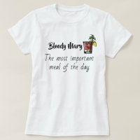 Bloody Mary wichtigste Mahlzeit des Tages Funny