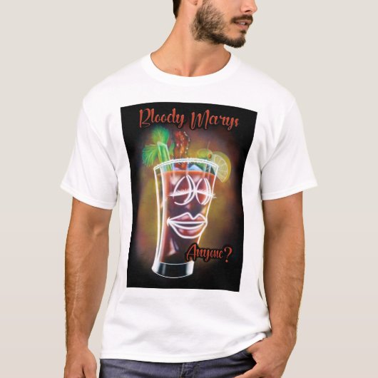 Bloody Marys jemand? T-Shirt (Vorderseite)