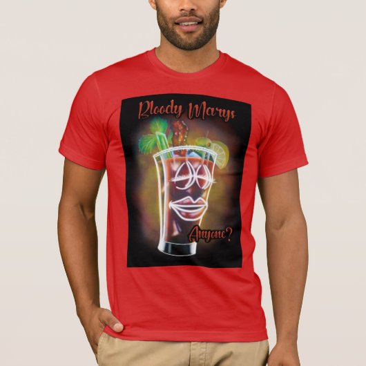 Bloody Marys jemand? T-Shirt (Vorderseite)