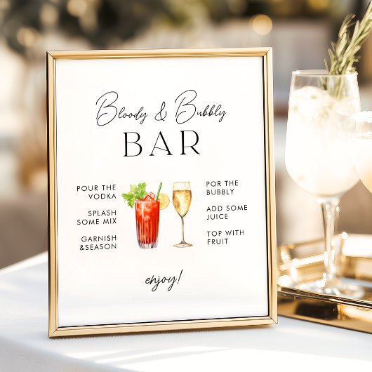 Bloody und Bubbly Bar Wedding Sign Poster