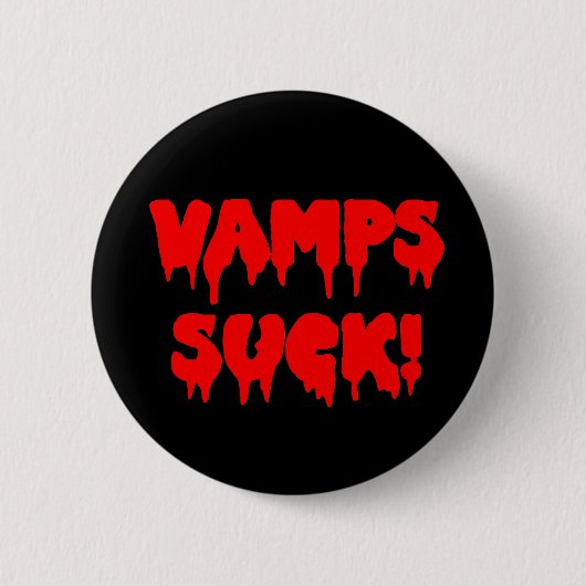 Bloody "Vamps Sind zum Kotzen" Button (Vorderseite)