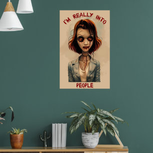 BloodyZombia Ich bin wirklich in Menschen Poster