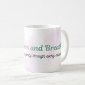 Bloom and Breathe Blumen-Tasse Kaffeetasse (VorderseiteRechts)
