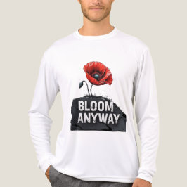 "Bloom Anyway" Inspirierend Mohnblume-Blume Tri-Blend Shirt