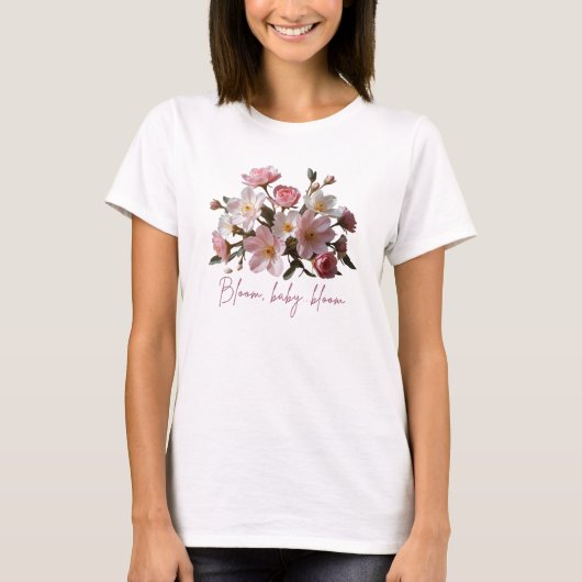 Bloom Baby, Blubenhemd T-Shirt (Vorderseite)