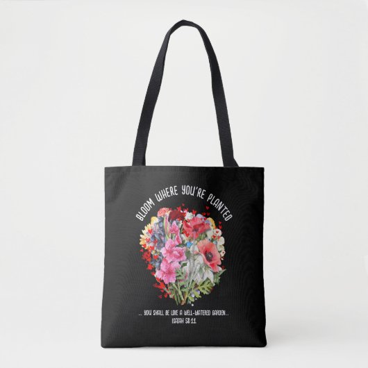 BLOOM, IN DEM SIE Christliche Blume PLANEN Tasche (Vorderseite)