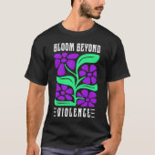 Bloom jenseits der Gewalt T-Shirt (Vorderseite)