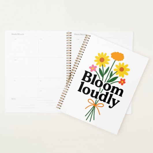 Bloom Loudly  Planer (Anzeige)