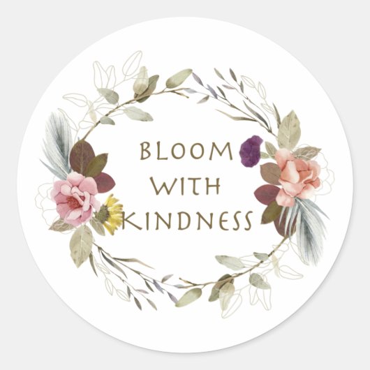 Bloom mit Kindness Sticker (Vorderseite)