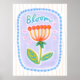 Bloom Poster