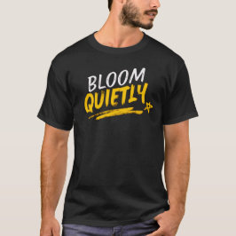 Bloom Quietly – Growth & Grace Graphic Tee