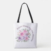 Bloom Where You Are Planted Floral Motivational Qu Tasche (Rückseite)