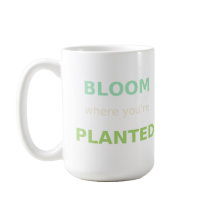 Bloom where you are Planted Hoodie & Tasse - Inspi