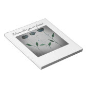 Bloom where you be pflanzed Notepad Notizblock (angewinkelt)