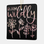 BLOOM WILDLY [1] KERAMIKORNAMENT (Links)